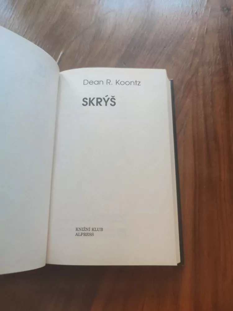 DEAN KOONTZ - Skrýš