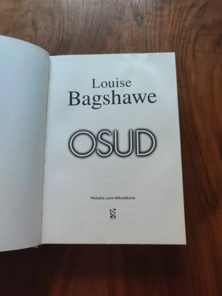 LOUISE BAGSHAWE - Osud