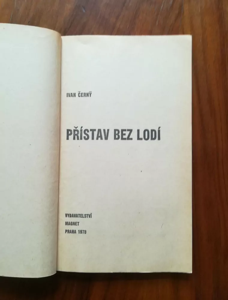 IVAN ČERNÝ - Přístav bez lodí