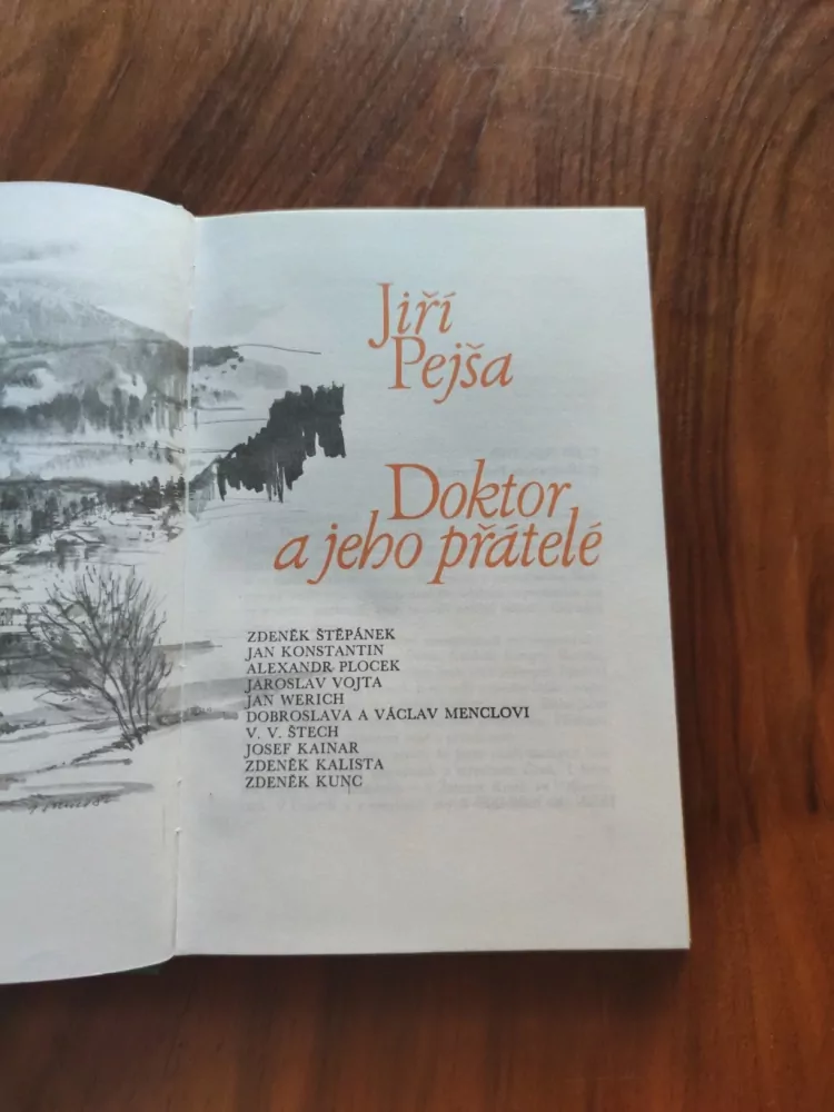 JIŘÍ PEJŠA - Doktor a jeho přátelé