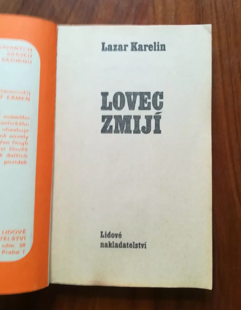 LAZAR VIKTOROVIČ KARELIN - Lovec zmijí
