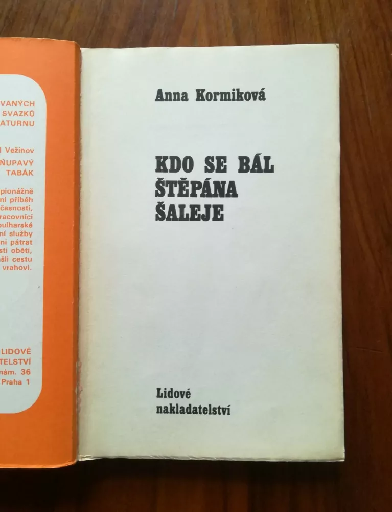 ANNA KORMIKOVÁ - Kdo se bál Štěpána Šaleje
