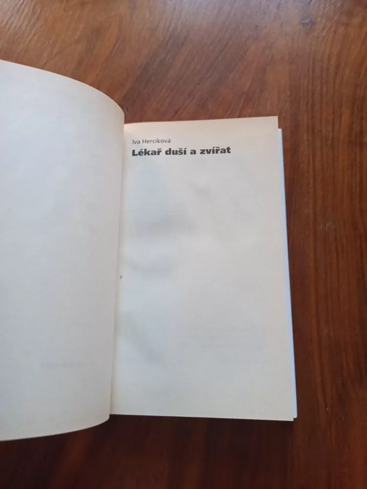 IVA HERCÍKOVÁ - Lékař duší a zvířat
