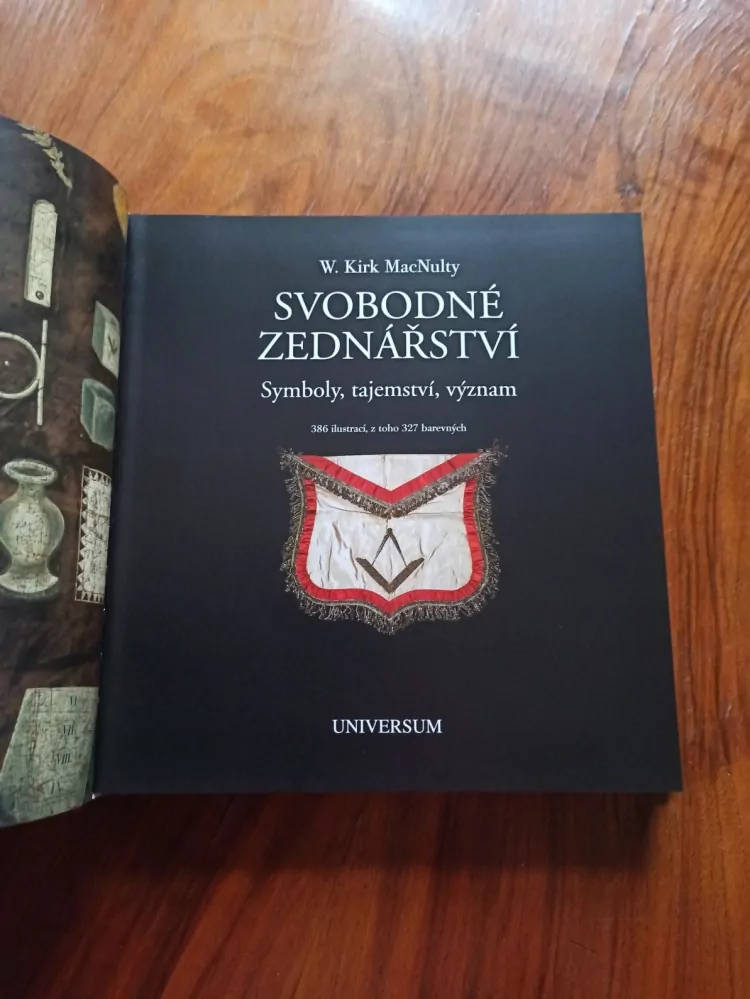 W. KIRK MAcNULTY - Svobodné zednářství: symboly, tajemství, význam
