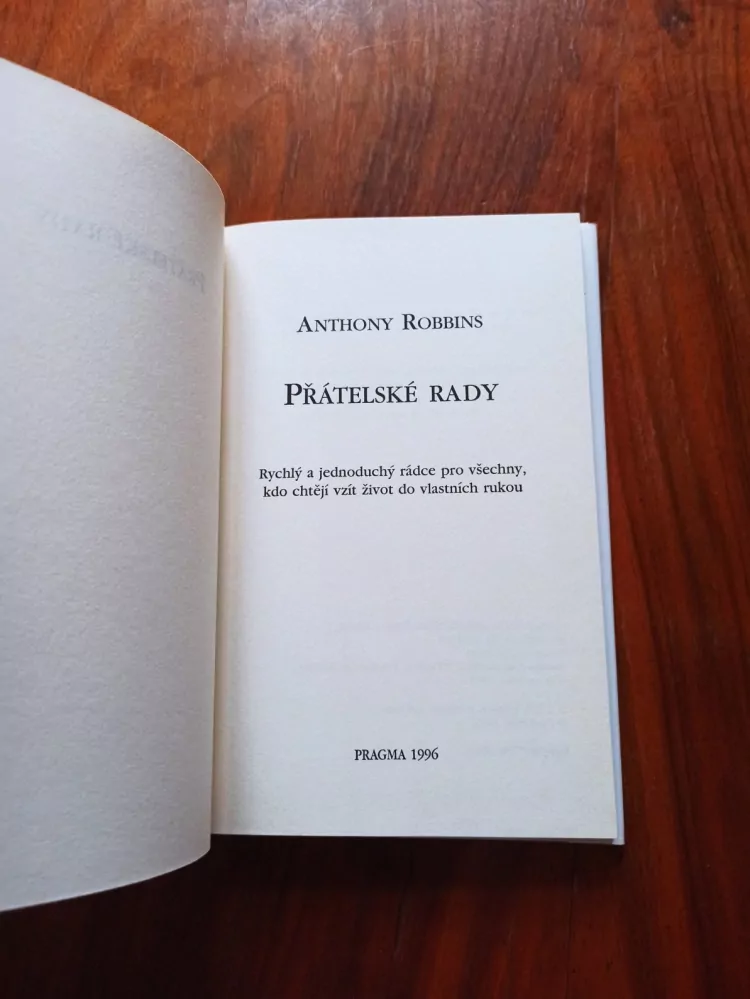 ANTHONY ROBBINS - Přátelské rady