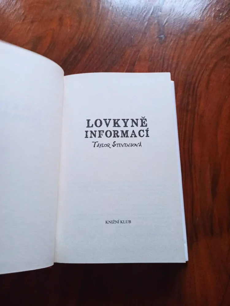 TAYLOR STEVENS - Lovkyně informací
