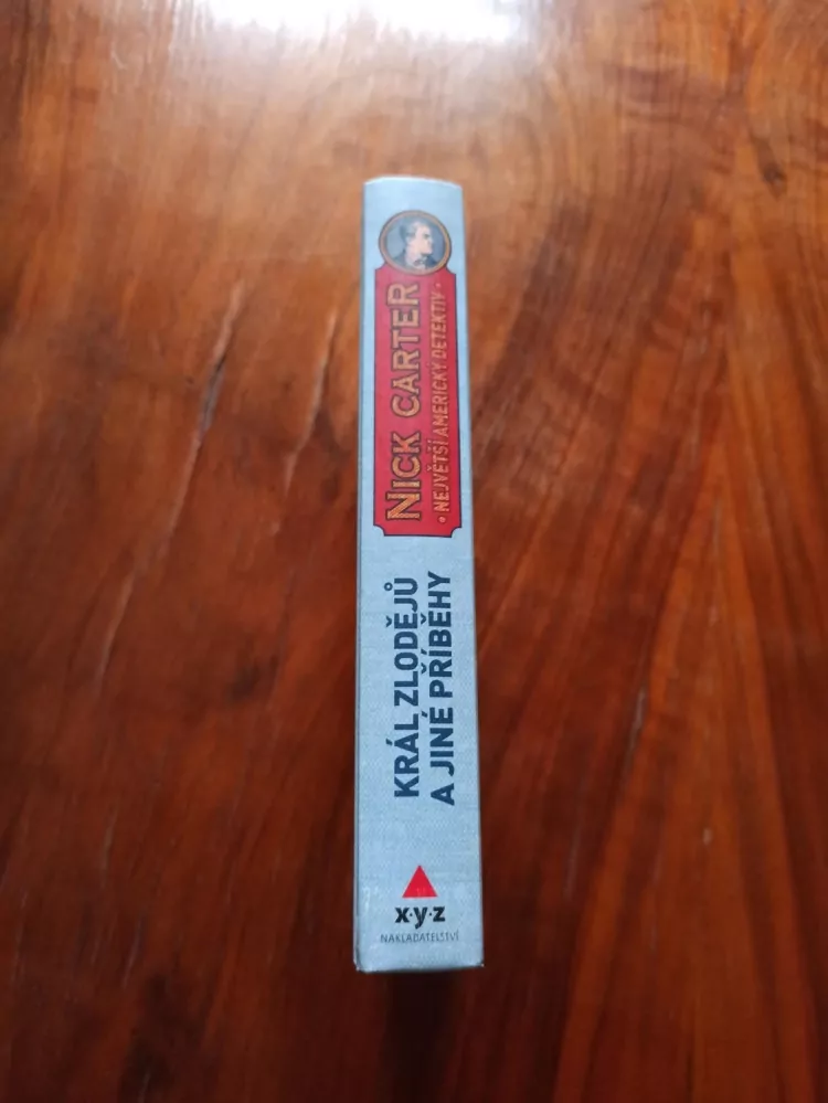 Nick Carter: Největší americký detektiv - Král zlodějů a jiné příběhy