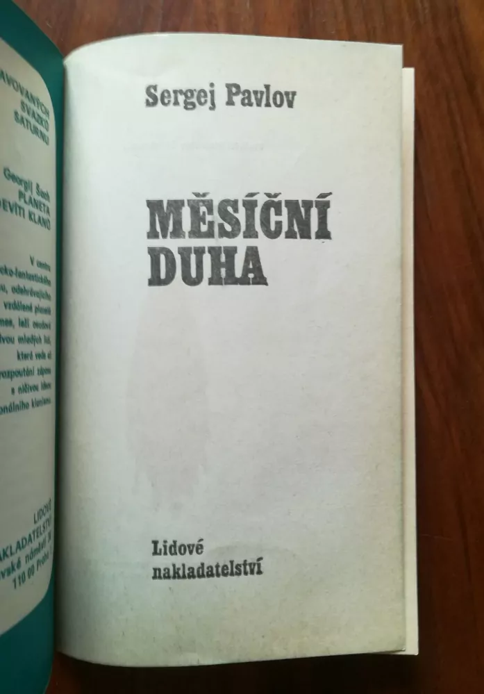 SERGEJ PAVLOV - Měsíční duha