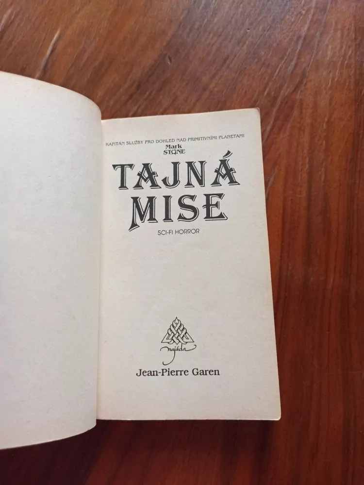 JEAN-PIERRE GAREN - Tajná mise