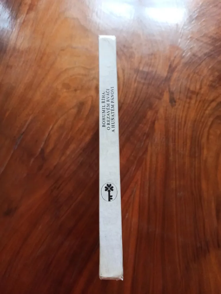 BOHUMIL ŘÍHA - O rezavém rváči a huňatém pánovi