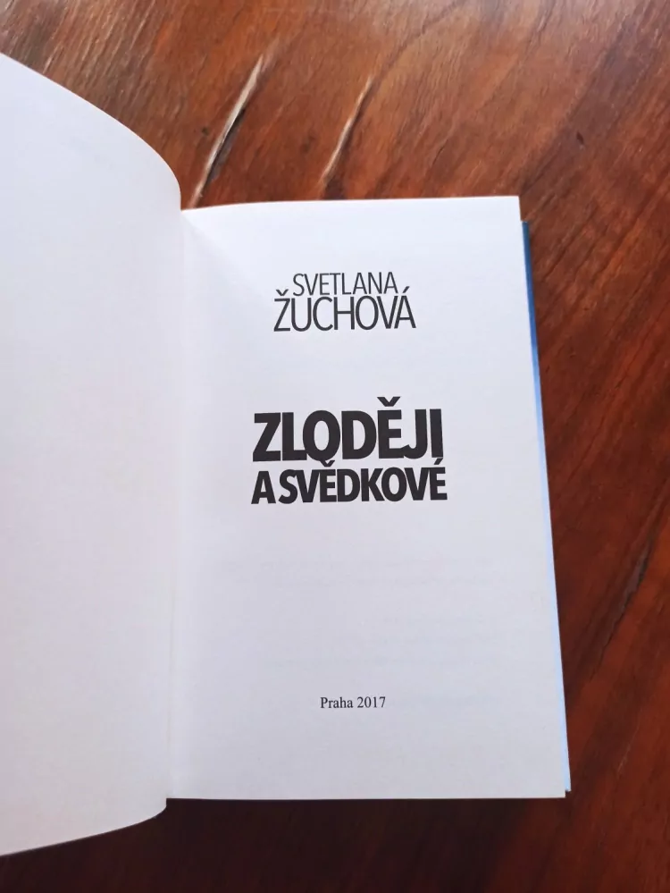 SVETLANA ŽUCHOVÁ - Zloději a svědkové