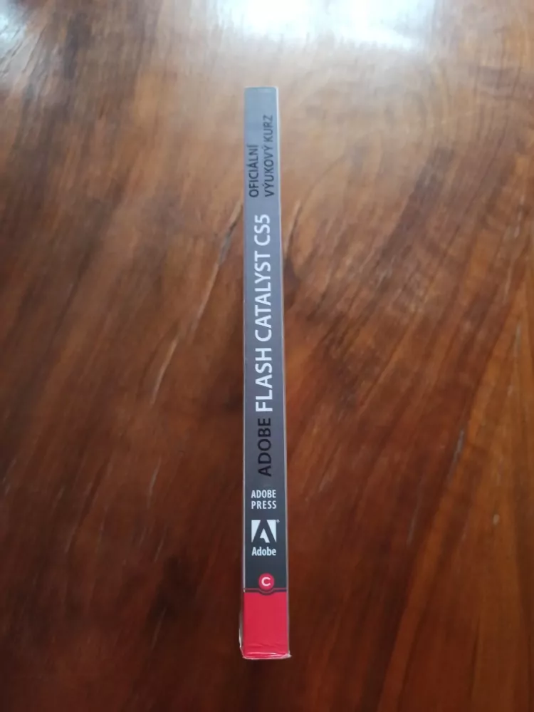 ADOBE FLASH CATALYST CS5 – OFICIÁLNÍ VÝUKOVÝ KURZ