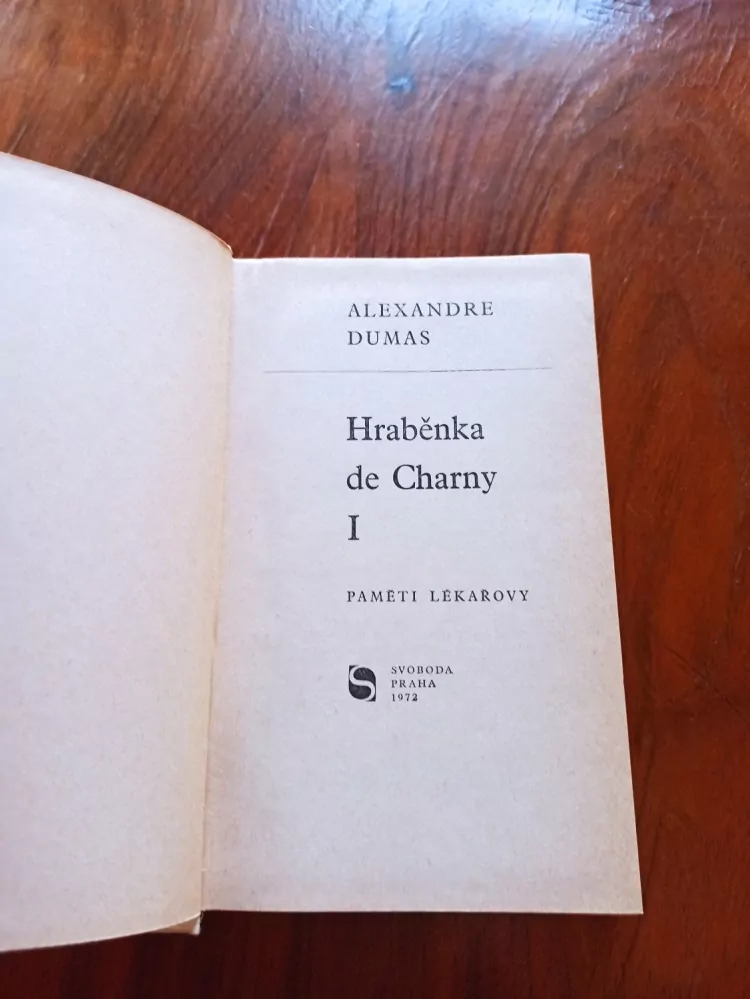ALEXANDRE DUMAS - Hraběnka de Charny I - Paměti lékařovy IX