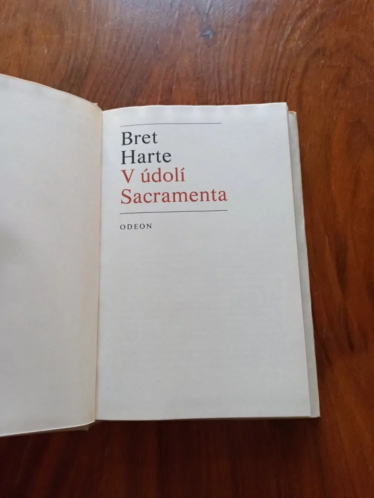 FRANCIS BRET HARTE - V údolí Sacramenta