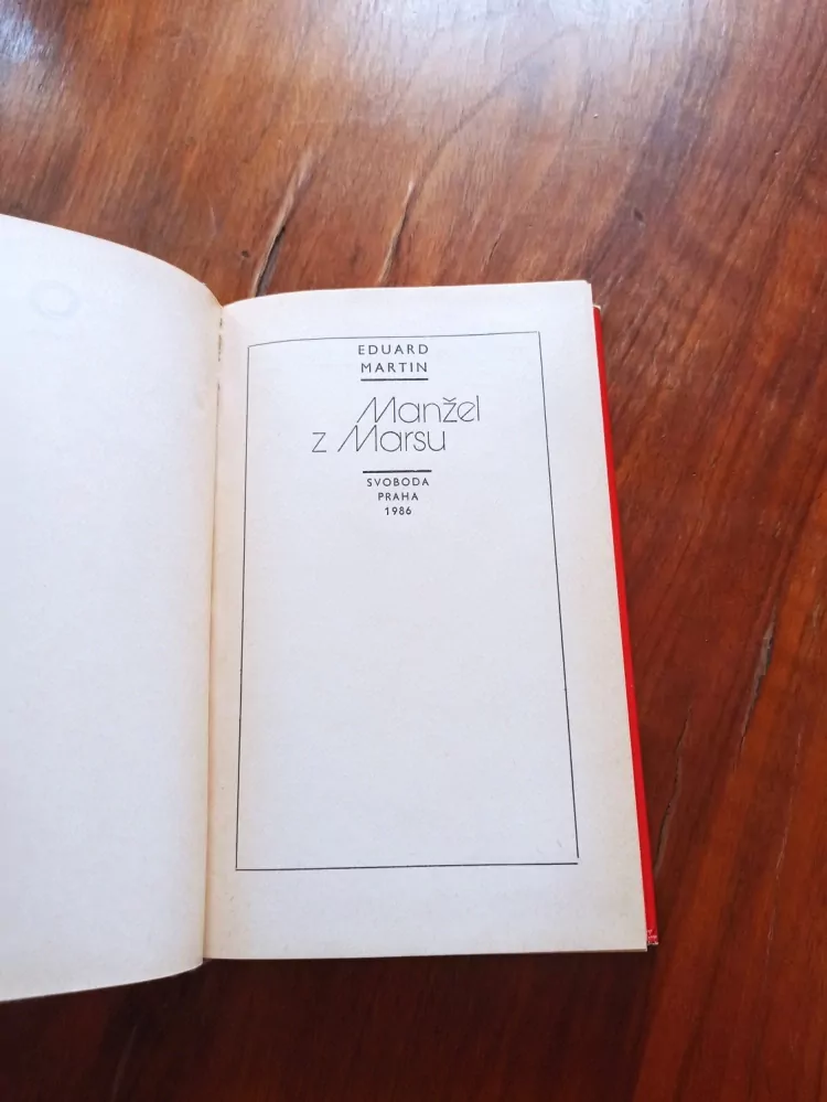 EDUARD MARTIN - Manžel z Marsu