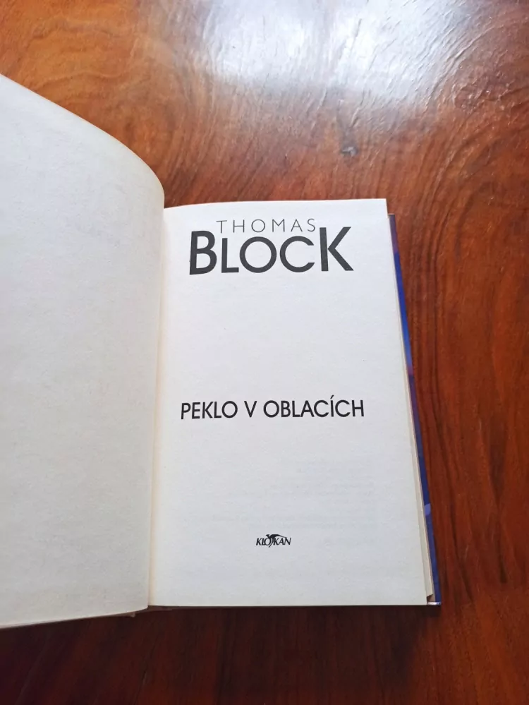 THOMAS BLOCK - Peklo v oblacích