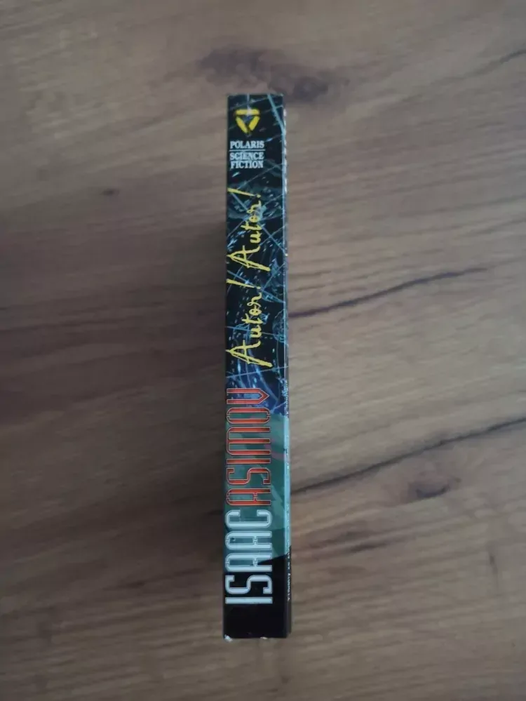 ISAAC ASIMOV - Autor! Autor!