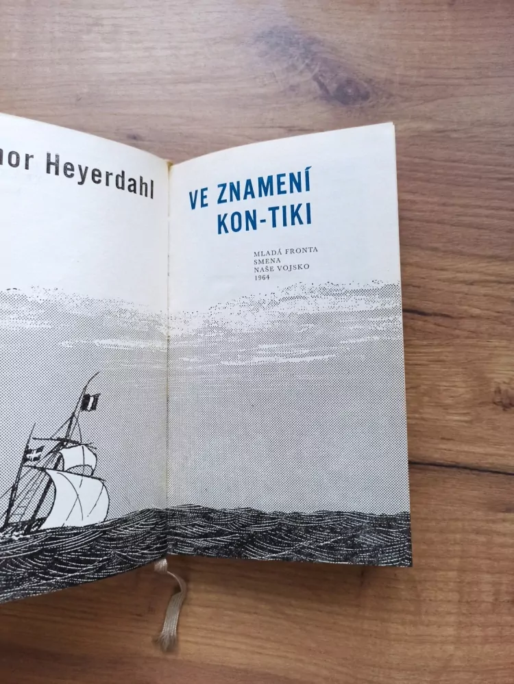 THOR HEYERDAHL - Ve znamení Kon - Tiki