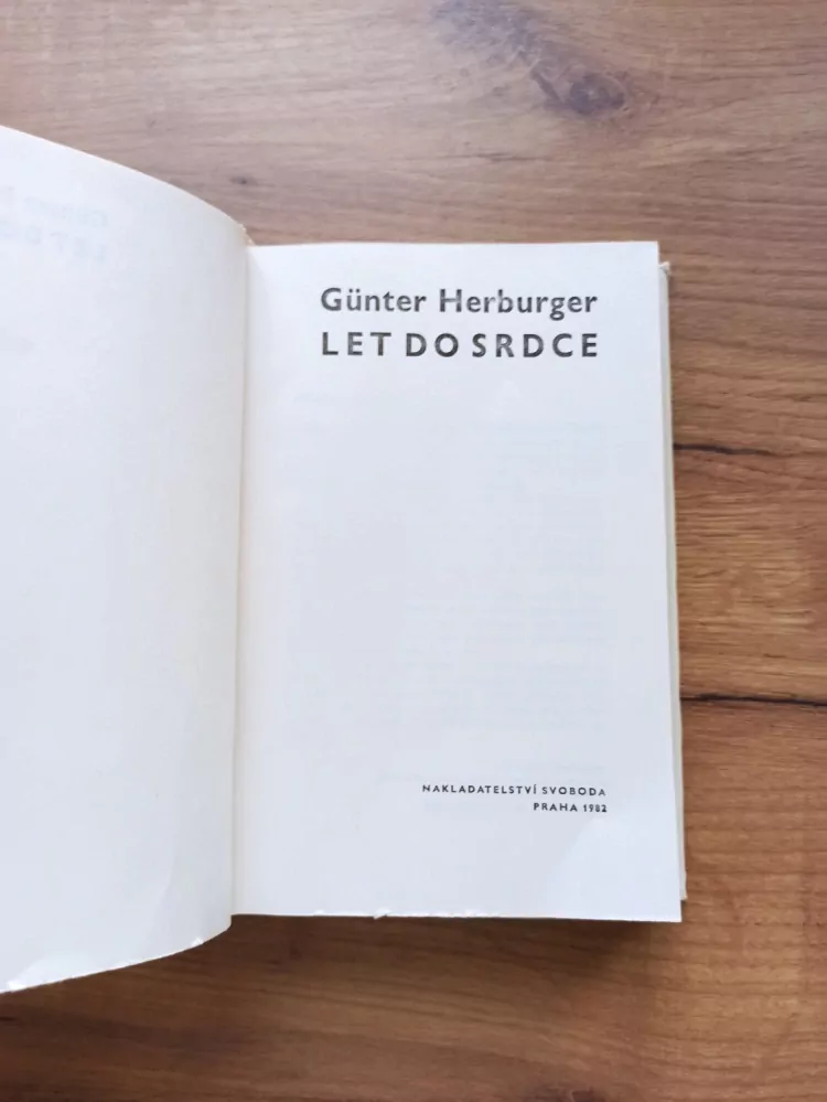 GÜNTER HERBURGER - Let do srdce