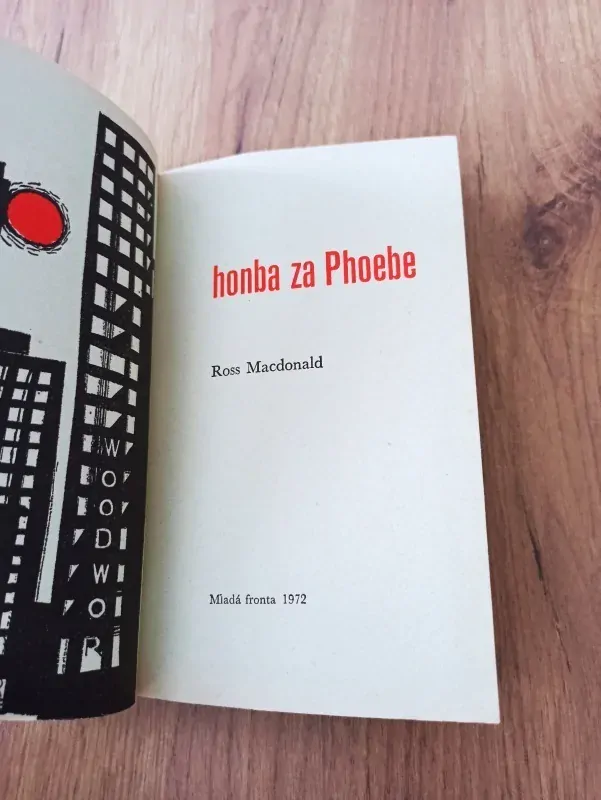 ROSS MACDONALD - Honba za Phoebe