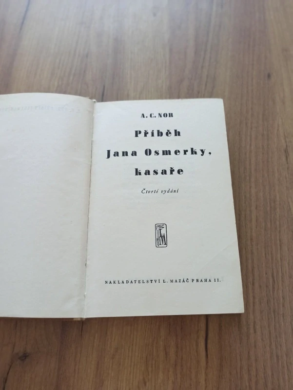 A. C. NOR - Příběh Jana Osmerky, kasaře