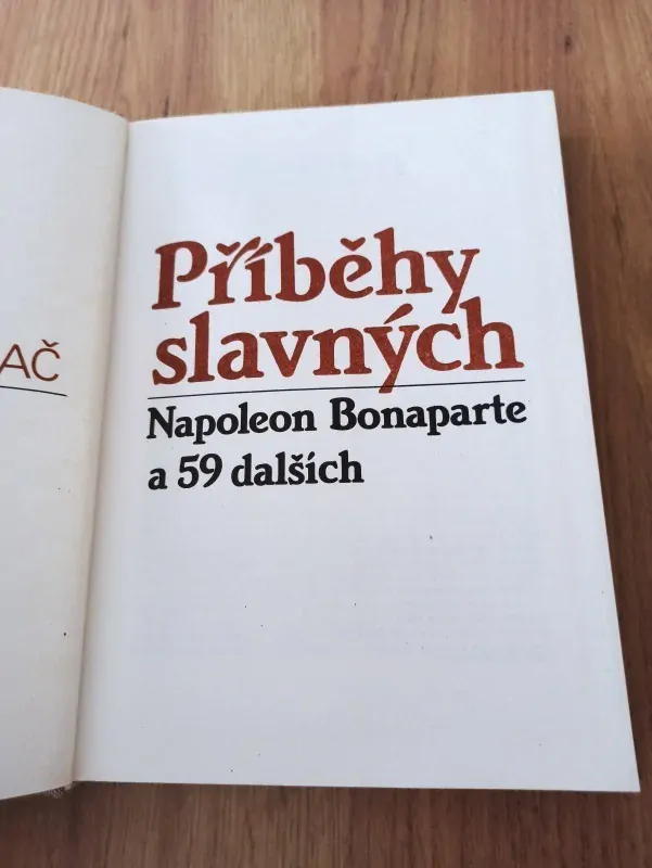 VOJTĚCH STEKAČ - Příběhy slavných – Napoleon Bonaparte a 59 jiných