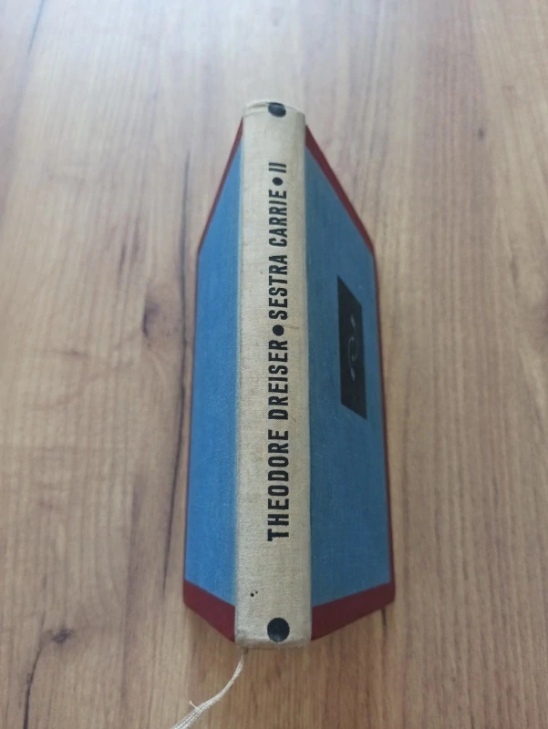 THEODORE DREISER - Sestra Carrie II.