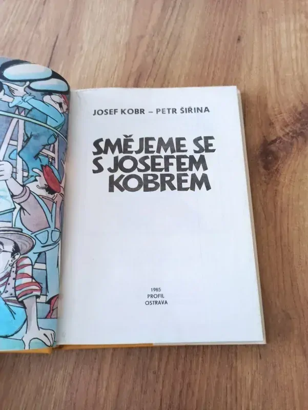 JOSEF KOBR, PETR ŠIŘINA - Smějeme se s Josefem Kobrem