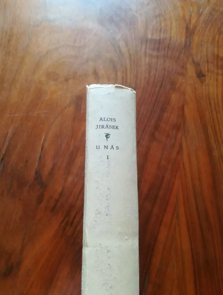 ALOIS JIRÁSEK - U nás - I. Díl - ÚHOR