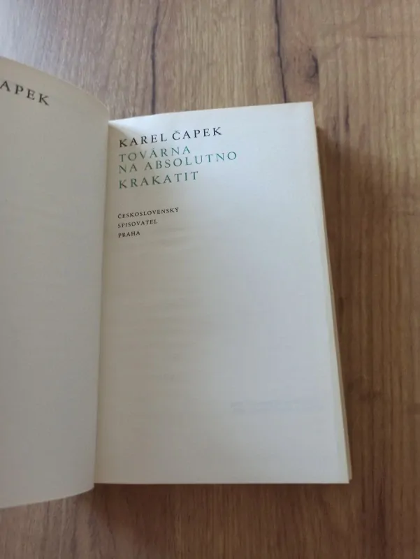 KAREL ČAPEK - Továrna na Absolutno, Krakatit