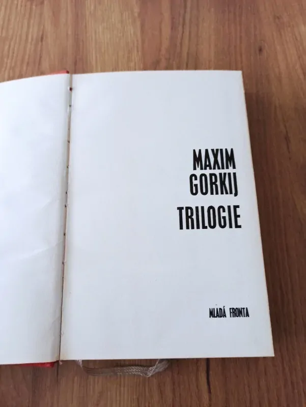 MAXIM GORKIJ - Trilogie