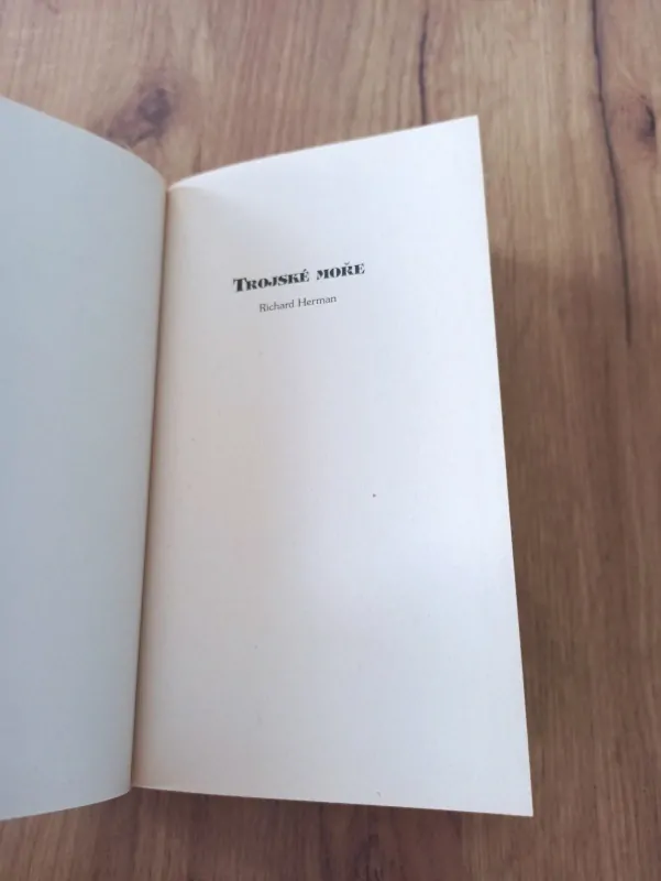 RICHARD HERMAN - Trojské moře