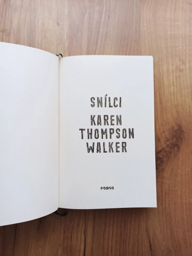 KAREN THOMPSON WALKER - Snílci