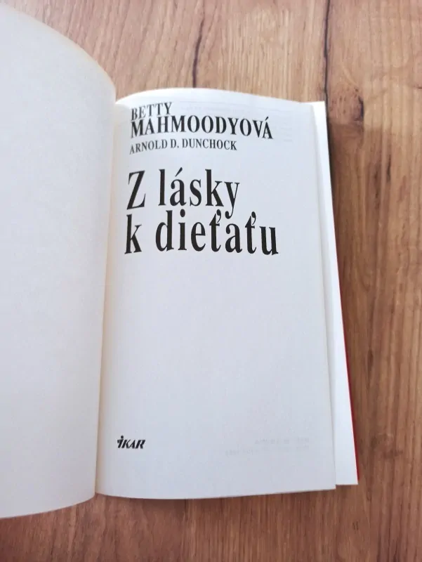 BETTY MAHMOODYOVÁ - Z lásky k dieťaťu