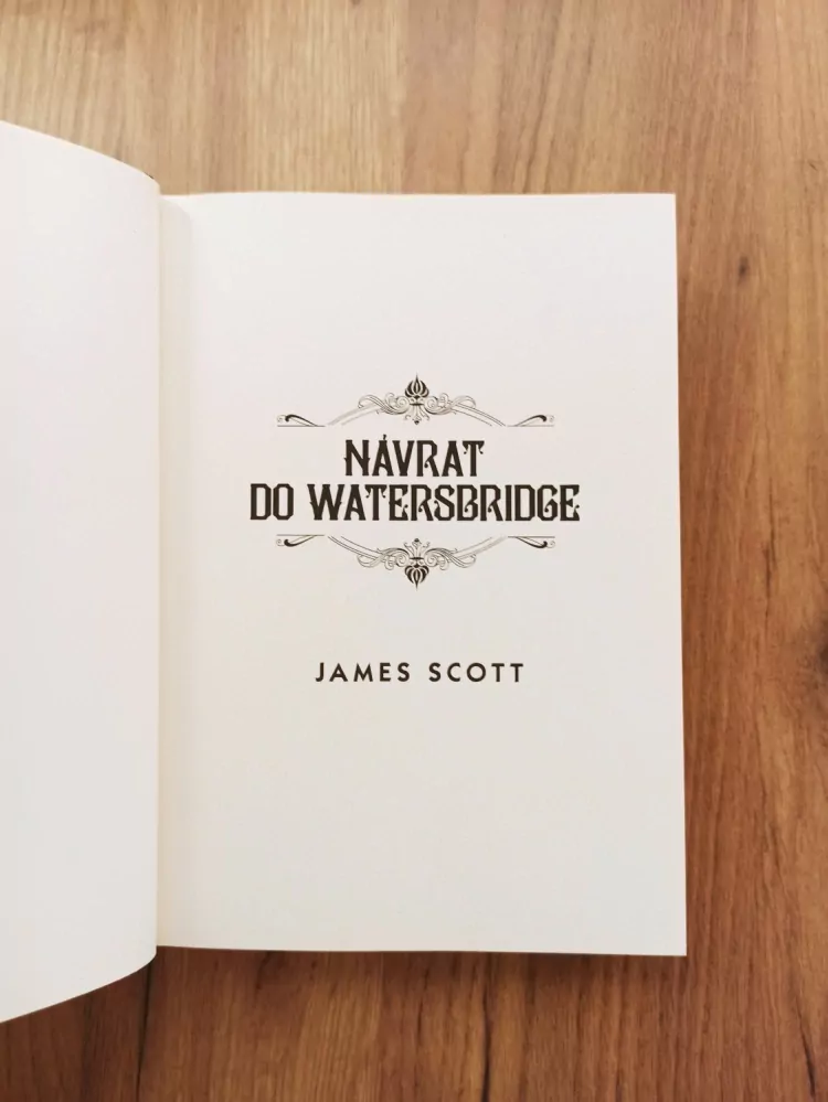JAMES SCOTT - Návrat do Watersbridge 