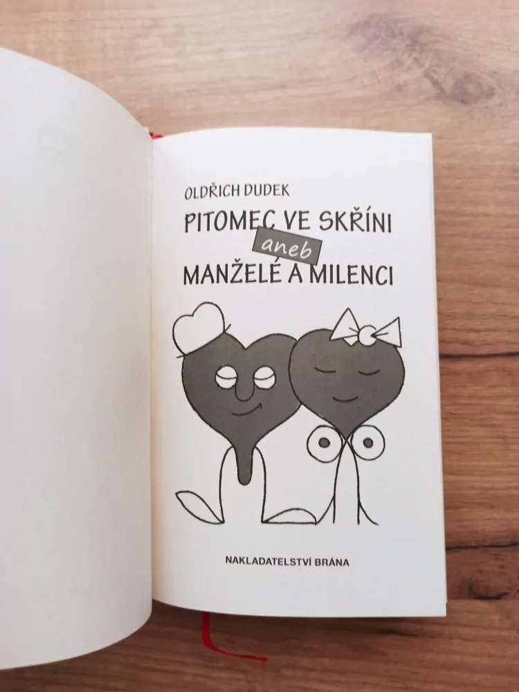 OLDŘICH DUDEK - Pitomec ve skříni aneb Manželé a milenci