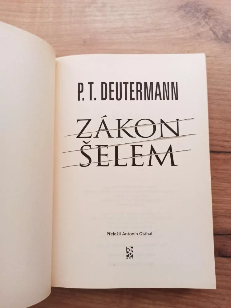 PETER T. DEUTERMANN - Zákon šelem