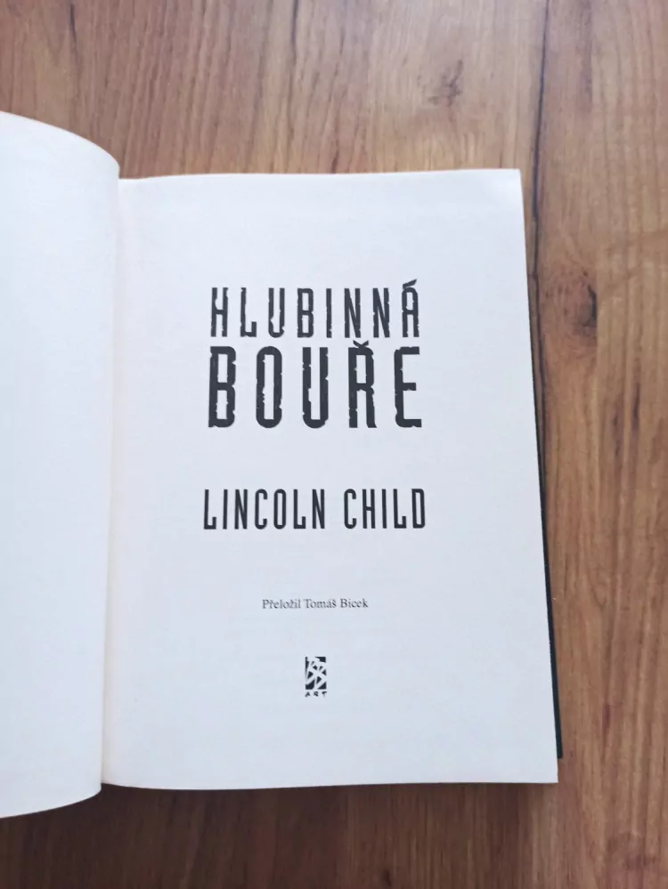 LINCOLN CHILD - Hlubinná bouře