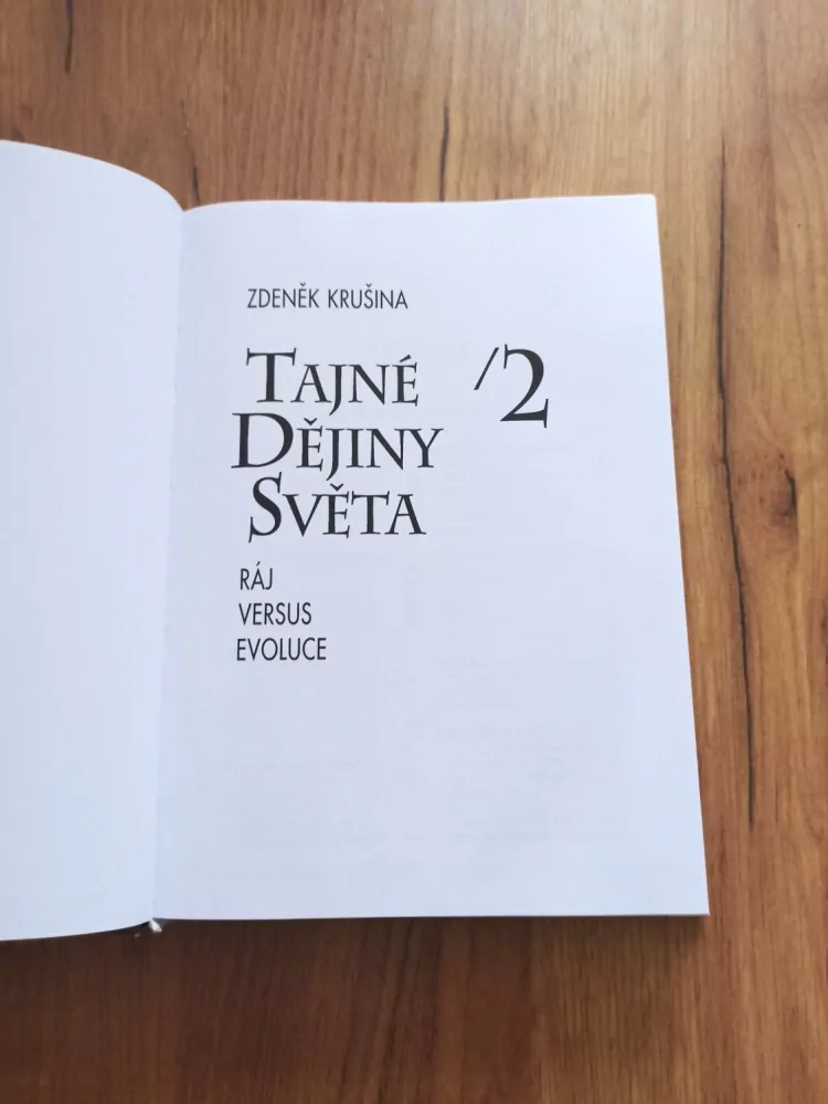 ZDENĚK KRUŠINA - Tajné dějiny světa 2. - Ráj versus evoluce
