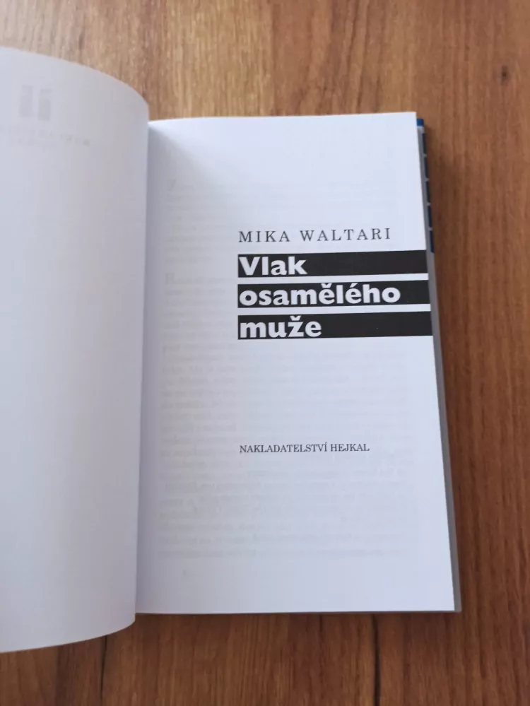MIKA WALTARI - Vlak osamělého muže