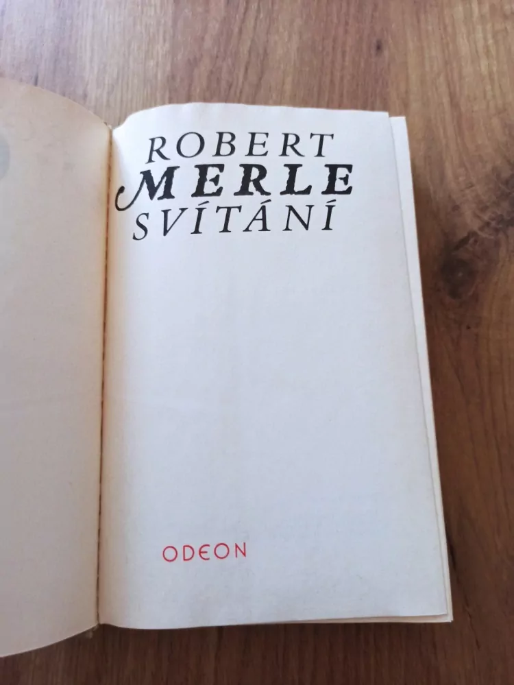 ROBERT MERLE - Svítání