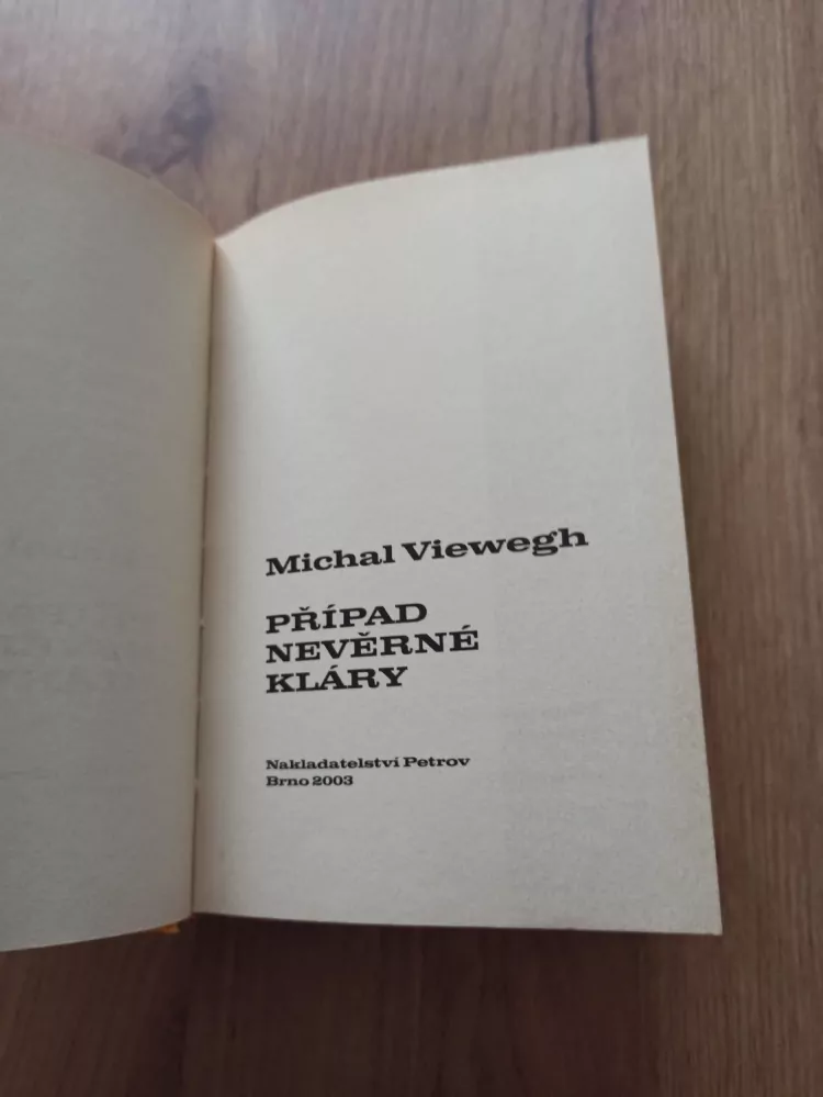 MICHAL VIEWEGH - Případ nevěrné Kláry