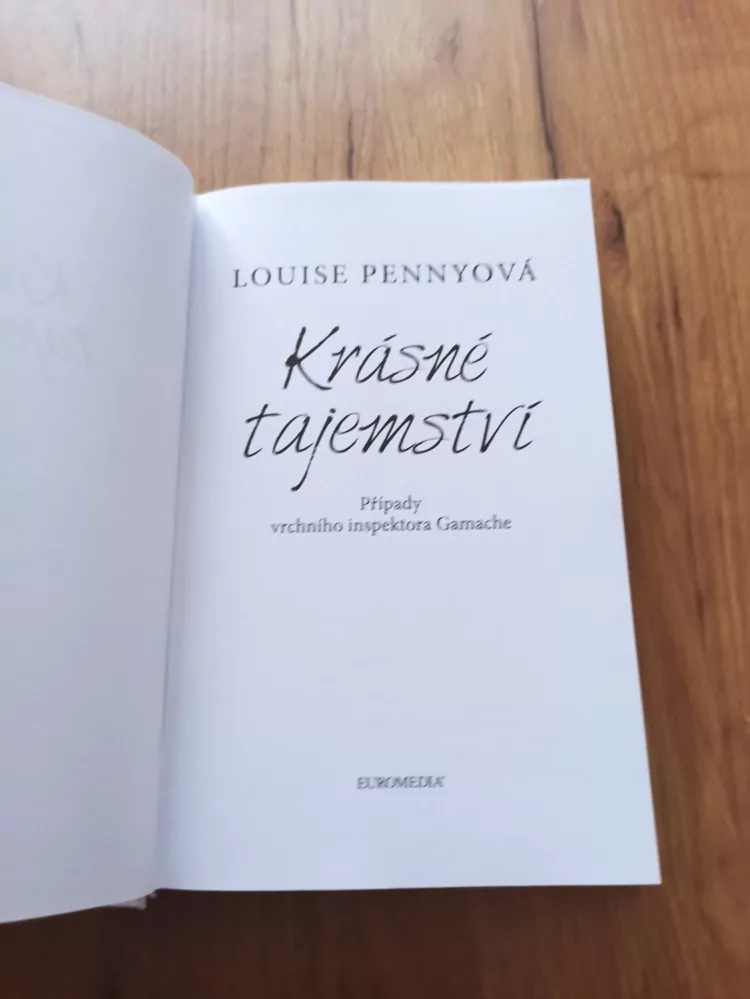LOUISE PENNY - Případy vrchního inspektora Gamache 8. - Krásné tajemství