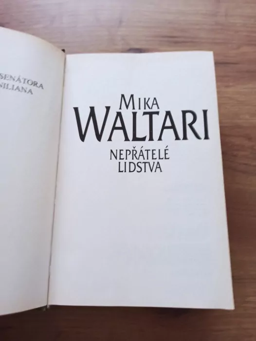 MIKA WALTARI - Nepřátelé lidstva