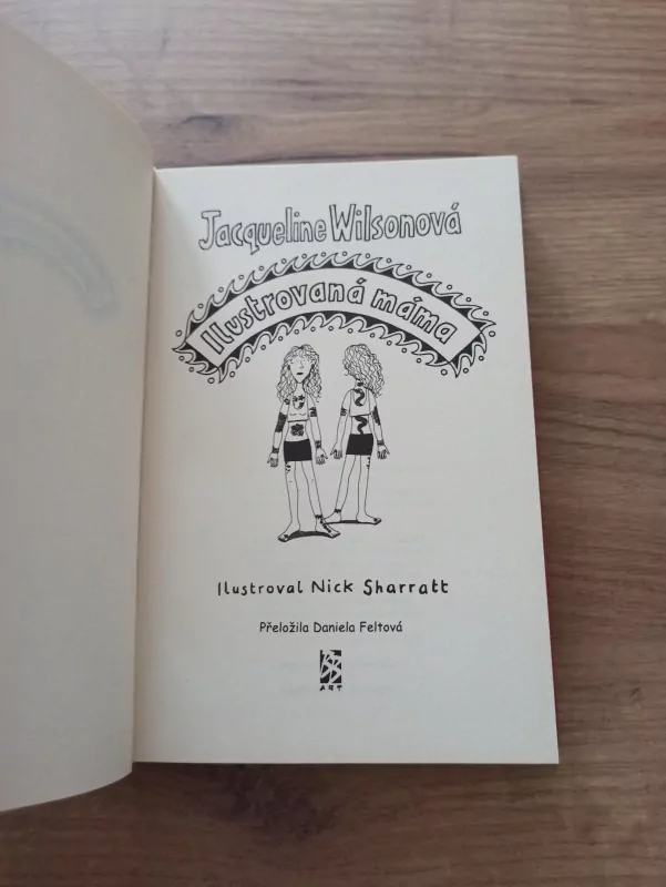 JACQUELINE WILSON - Ilustrovaná máma