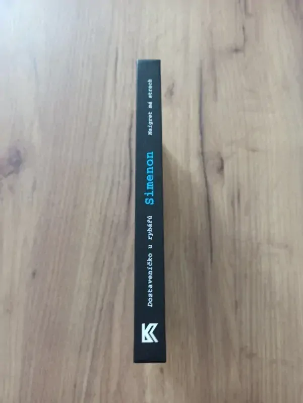 GEORGES SIMENON - Dostaveníčko u rybářů, Maigret má strach
