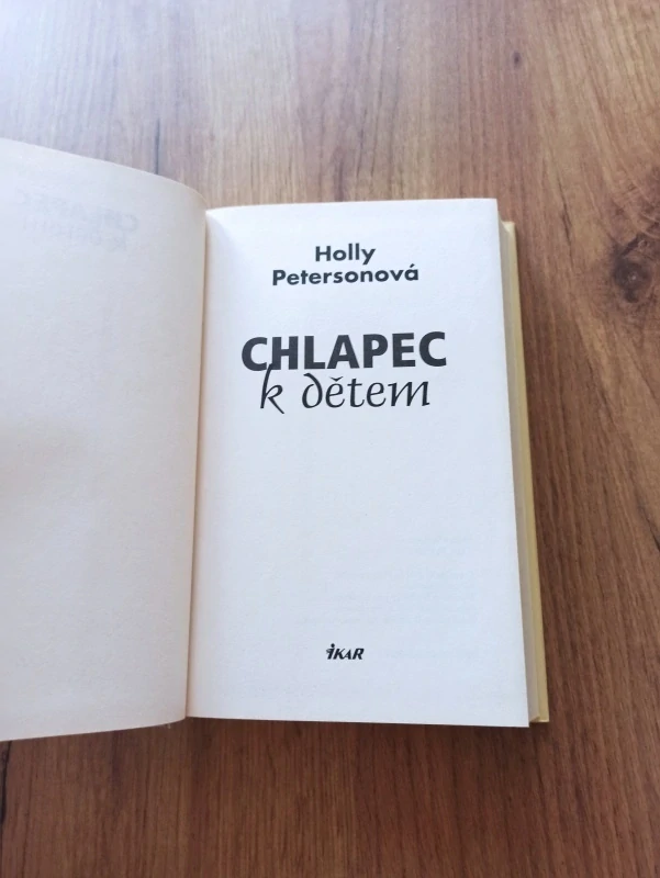 HOLLY PETERSON - Chlapec k dětem