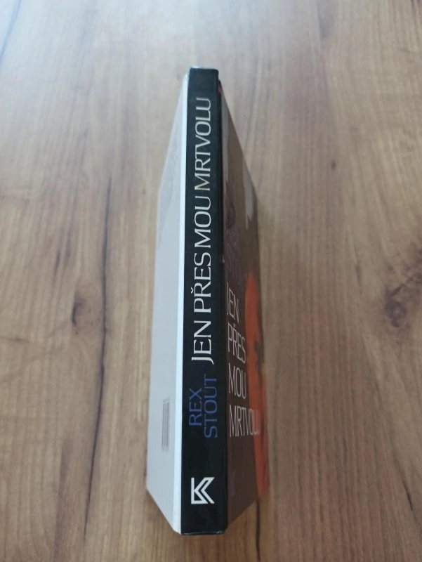 REX STOUT - Jen přes mou mrtvolu