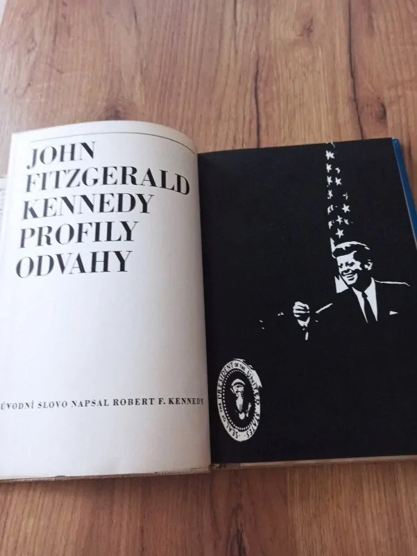 JOHN FITZGERALD KENNEDY - Profily odvahy