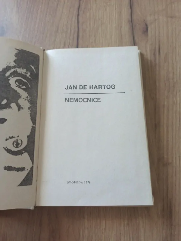 JAN DE HARTOG - Nemocnice